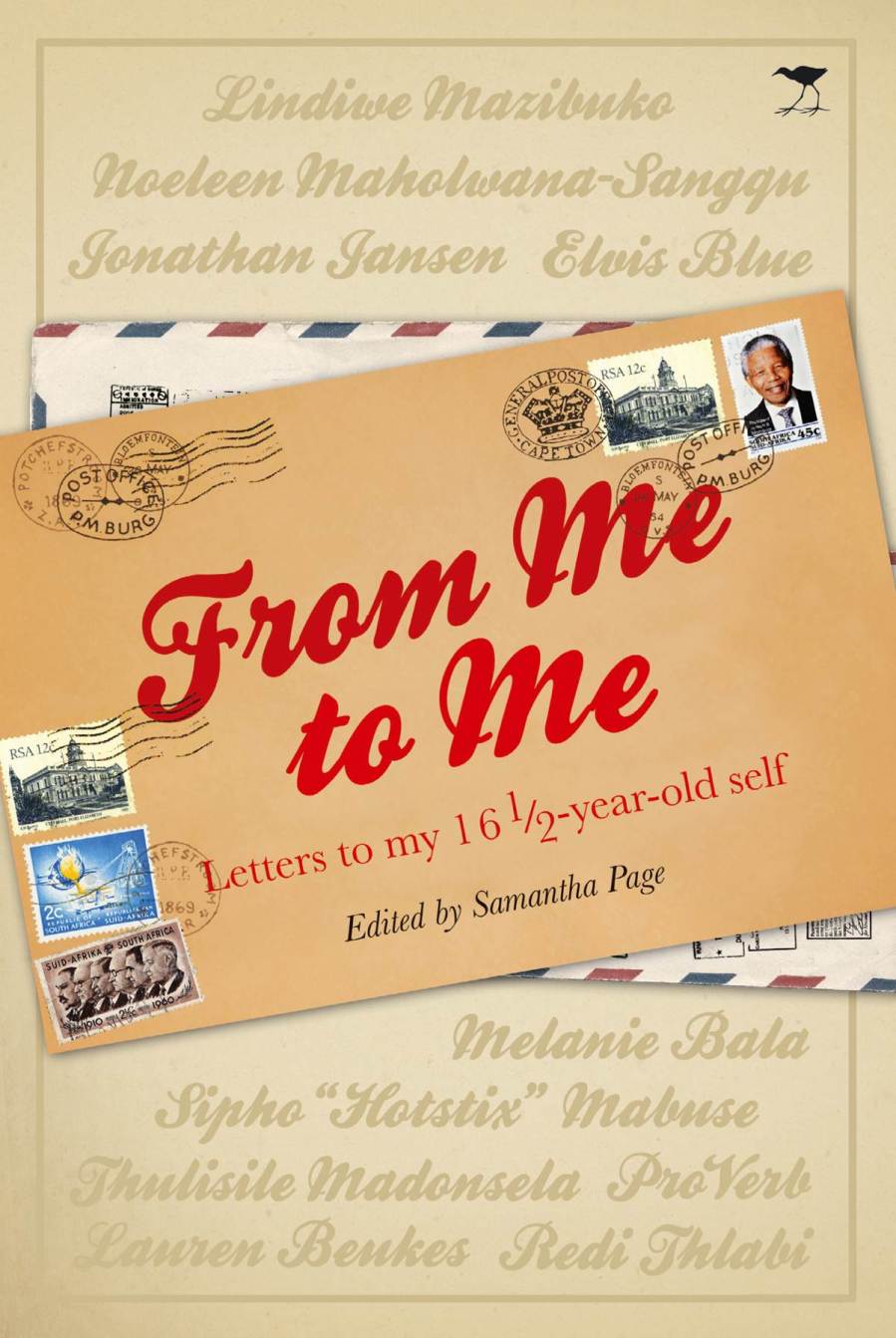 From Me to Me: Letters to my 16½-year-old self From Me to Me: Letters to my 16½-year-old self