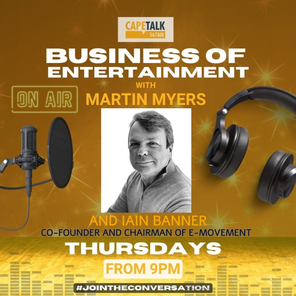 CapeTalk show Business of Entertainment hosts Iain Banner tonight 11 April at 9pm