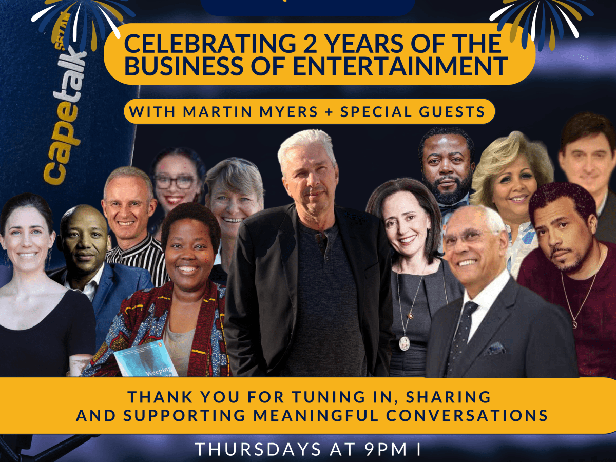 A Stellar two years with The Business of Entertainment on Cape Talk – Podcasts to listen to